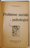 PROBLEME SOCIALE SI PSIHOLOGICE de H. SANIELEVICI , 1920