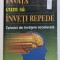 INVATA CUM SA INVETI REPEDE, TEHNICI DE INVATARE ACCELERATA de CHRISTIAN DRAPEAU, 2004