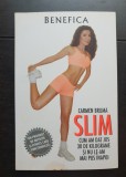 SLIM. Cum am dat jos 30 de kilograme și nu le-am mai pus &icirc;napoi - Carmen Brumă