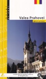 Ghid turistic Valea Prahovei, Mariana Pascaru, 80 pagini, 2006, 13x20 cm, brosat, romana
