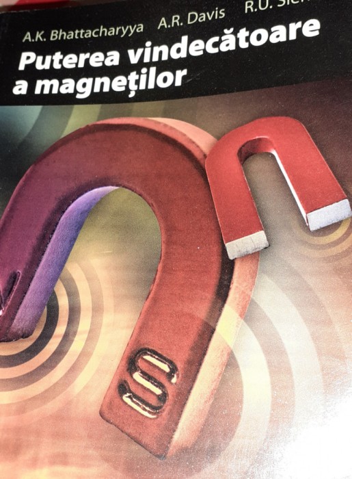 PUTEREA VINDECATOARE A MAGNETILOR