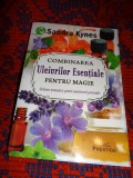 Combinarea uleiurilor esentiale pentru magie / alchimie aromatica pentru amestecuri personale - Sandra Kynes / 342 pagini