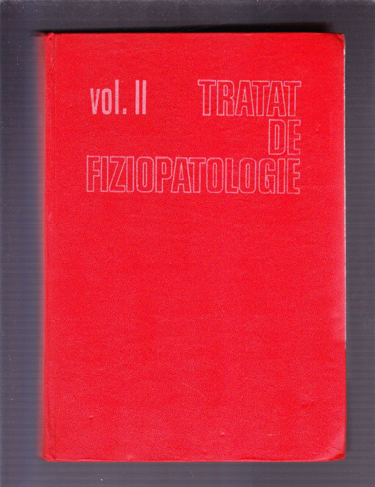 TRATAT DE FIZOPATOLOGIE VOL 2