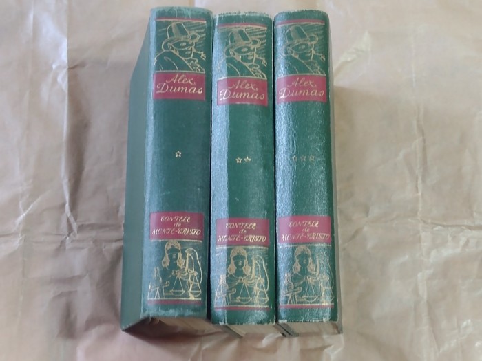 ALEXANDRE DUMAS - CONTELE DE MONTE CRISTO vol.1.2.3.