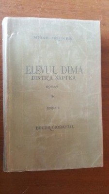 Elevul Dima dintr-a saptea- Mihail Drumes Editia a 2 a foto