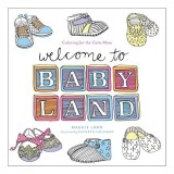 Welcome to Baby Land