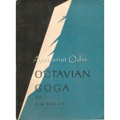 Octavian Goga - I. D. Balan