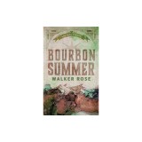 Bourbon Summer