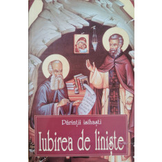 Iubirea de liniste - Parintii isihasti