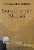 Carte Memorii Statornic pe cale Constantin Tudose Anticariat