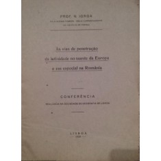 AS VIAS DE PENETRACAO DA LATINIDADE NO SUESTE DA EUROPA E EM ESPECIAL NA ROMANIA