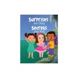 Surprises Are Okay, Secrets Are Not