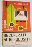 Recuperati si refolositi - Claudiu Voda