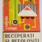 Recuperati si refolositi - Claudiu Voda