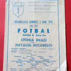 Program meci fotbal "CHIMIA" BRAZI -"METALUL" BUCURESTI (03.06.1979)