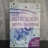 Joann Hampar - Astrologia pentru &icirc;ncepători. O cale simplă de interpretare a astrogramelor | astrologie pentru &icirc;ncepători, astrogramă, hartă natală