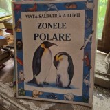 VIATA SALBATICA A LUMII. ZONELE POLARE