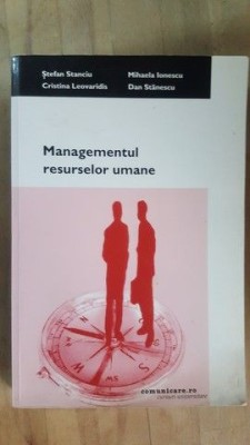 Managementul resurselor umane- St.Stanciu, M.Ionescu foto