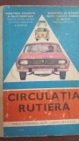 Circulatia rutiera. Manual experimental pentru clasele a XI-a si a XII-a