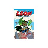 Leon the Extraordinary: A Graphic Novel (Leon #1)
