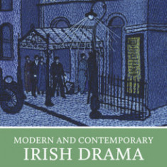Modern and Contemporary Irish Drama