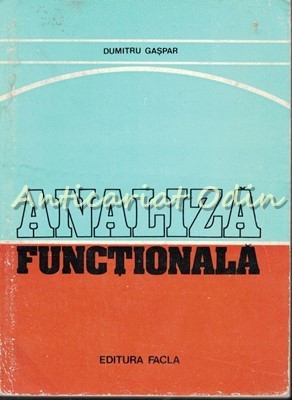 Analiza Functionala - Dumitru Gaspar foto
