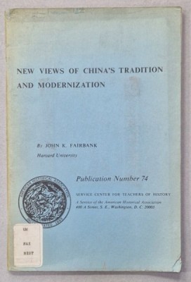 NEW VIEWS OF CHINA &amp;#039;S TRADITION AND MODERNIZATION , by JOHN K. FAIRBANK , 1968 foto