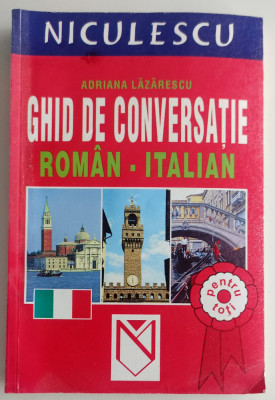 Adriana Lazarescu - Ghid de conversatie Roman-Italian foto