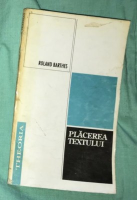 Placerea textului / Roland Barthes foto