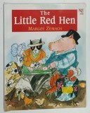 THE LITTLE RED HEN by MARGOT ZEMACH , 1988