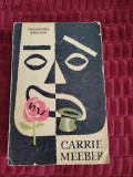 Carrie Meeber - Theodore Dreiser