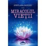 Miracolul vietii - Fundatia culturala Ideea Europeana