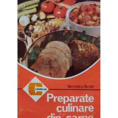 Veronica Brote - Preparate culinare din carne (editia 1994)