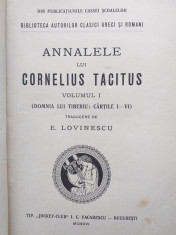 ANALELE LUI CORNELIUS TACITUS ,VOL 1- TRADUCERE DE E. LOVINESCU,1926 foto