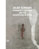 Julian Schnabel | Norman Rosenthal, Skira Editore