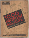 Walter Sperling - 1000 probleme distractive pentru tineri si batrani
