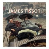 Album Arta Konemann: James Tissot - Artist (1836-1902)