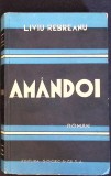 AMANDOI-LIVIU REBREANU-343119