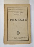 TIMP SI DESTIN de C. RADULESCU-MOTRU 1940 , MINIMA UZURA