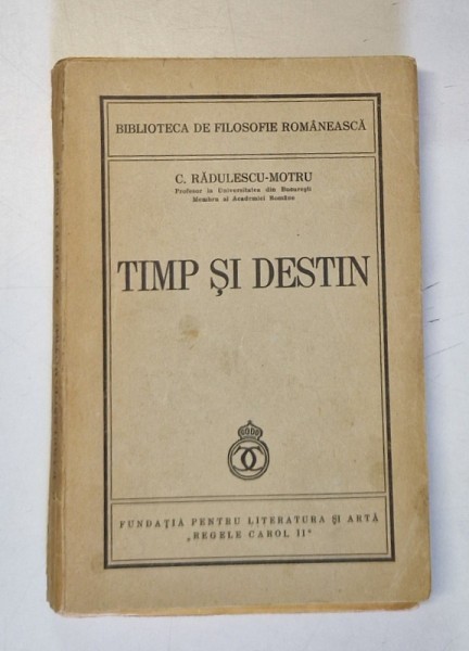 TIMP SI DESTIN de C. RADULESCU-MOTRU 1940 , MINIMA UZURA