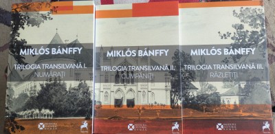 Miklos Banffy, Trilogia Transilvana, toate 3 volume foto