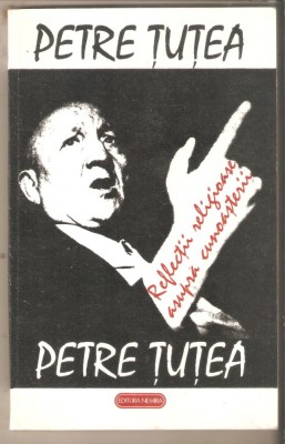 Petre Tutea-Reflectii religioase asupra cunoasterii foto