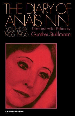 Diary of Anais Nin Volume 6 1955-1966: Vol. 6 (1955-1966) foto