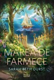 Carte Marea de farmece - Sarah Beth Durst | Cozy Romance | Editura Storia Books