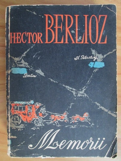 Hector Berlioz - Memorii