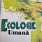 Ioan Puia, Viorel Soran - Ecologie umana (biodiversitate, protectia naturii)