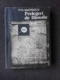 PRELEGERI DE FILOSOFIE-TITU MAIORESCU 1980