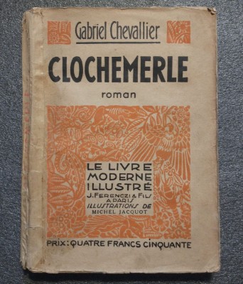 Gabriel Chevallier - Clochemerle (col. Le livre moderne illustre) foto