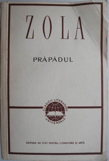 Prapadul &ndash; Emile Zola