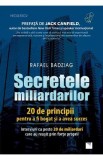 Secretele miliardarilor - Rafael Badziag